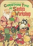 Christmas Time at Santa's Workshop (A Hallmark Pop-up Book)