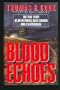 Blood Echoes