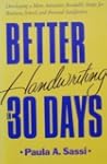 Better Handwriting in 30 Days: Develo...