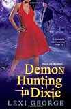 Demon Hunting In Dixie