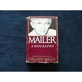 Mailer: A Biography