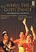 When The Gods Dance: Bharatanatyam, Kuchipudi (DVD)