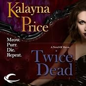 Twice Dead: A Novel of Haven | [Kalayna Price]