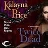 Twice Dead: A Novel of Haven