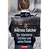 Der talentierte Sch�ler und seine Feinde