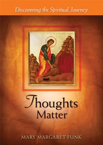 Thoughts Matter: Discovering the Spiritual Journey (The Matters Series)