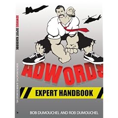 Adwords Expert Handbook: Manager's Guide to Google Adwords
