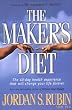 The Maker's Diet: The 40-day health experience that will change your life forever