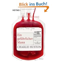 Ein gef�hrlicher Mann: Roman