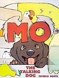 Mo - The Talking Dog