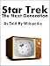 Search : Star Trek: The Next Generation: As Told By Wikipedia