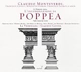 Monteverdi: L incoronazione di Poppea (Naples manuscript version) La Venexiana / Claudio Cavina