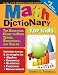 Math Dictionary for Kids (Updated edition), 2E: The Essential Guide to Math Terms, Strategies, and Tables