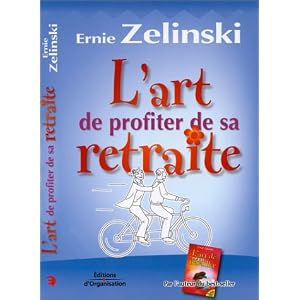 L'Art de profiter de sa retraite