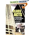 Class Acts: An Anthropology of Urban Workers and Their Union by E. Paul Durrenberger and Suzan Erem