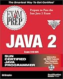 Java 2 Exam Prep (Exam: 310-025)
