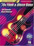 70s Funk and Disco Bass: 101 Groovin Bass Patterns (Bass Builders)