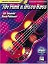 '70s Funk and Disco Bass: 101 Groovin' Bass Patterns (Bass Builders)