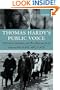 Thomas Hardy's Public Voice: The Essays, Speeches, and Miscellaneous Prose