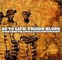20 to Life: Prison Blues