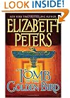 Tomb of the Golden Bird (Amelia Peabody Mysteries)