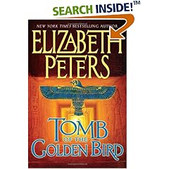 Tomb of the Golden Bird (Amelia Peabody Mysteries)