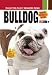 Bulldog (Smart Owner's Guide)