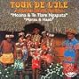 Tour De L'lle: Tahiti Tradition