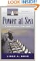 Power at Sea, Volume 3: A Violent Peace, 1946-2006