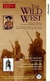 The Wild West - Vol. 1 - 1845-1869