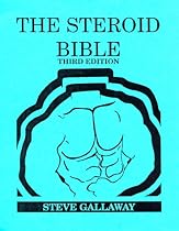 The Steroid Bible