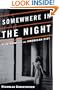 Somewhere in the Night: Film Noir and the American City