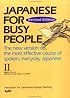 Japanese for Busy People II