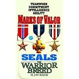 Marks of Valor (Seals: The Warrior Breed, Book 6)