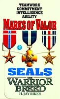 Marks of Valor (Seals: The Warrior Breed, Book 6)