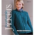 Jackets for Work & Play (Best of Knitter's)