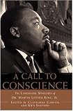 A Call to Conscience: The Landmark Speeches of Dr. Martin Luther King, Jr.