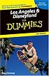Los Angeles & Disneyland For Dummies (Dummies Travel)