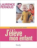 J\'élève mon enfant