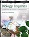 Biology Inquiries: Standards-Based Labs, Assessments, and Discussion Lessons (Jossey-Bass Teacher)