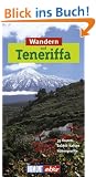 DuMont aktiv Wandern auf Teneriffa: 35 Wanderungen mit Karten und H�henprofilen