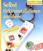 Selbst Elektroinstallationen ausf&uuml;hren