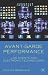 Avant-garde Performance: Live Events and Electronic Technologies