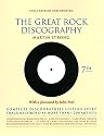 The Great Rock Discography: Complete Discographies Listing Every Track Recorded by More Than 1,200 Artists