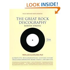 The Great Rock Discography: Complete Discographies Listing Every Track Recorded by More Than 1200 Artists (Essential Rock Discography)