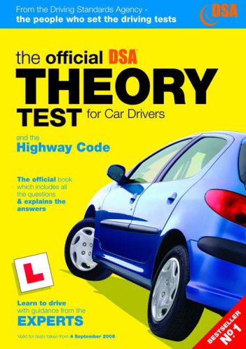 The Official Theory Test for Car Drivers and The Highway Code 2006/2007 edition: AND The Highway Code (Driving Skills)
