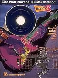 Wolf Marshall Guitar Method: A Complete Guide to Mastering the Guitar: Basics 3