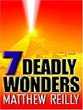 Seven Deadly Wonders: A Novel