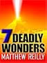 7 Deadly Wonders