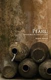 Pearl: Treasures in Jars of Clay